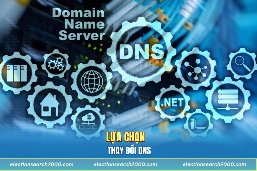 Lựa chọn thay đổi địa chỉ DNS
