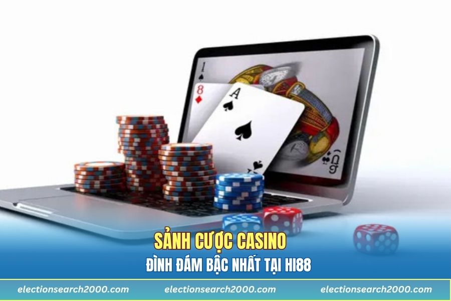 Sảnh cược casino đình đám bậc nhất tại Hi88