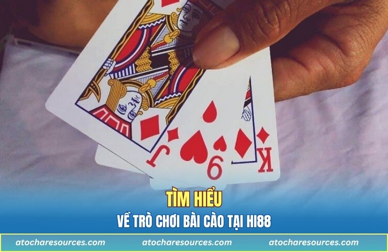 Tìm hiểu về trò chơi bài cào tại Hi88
