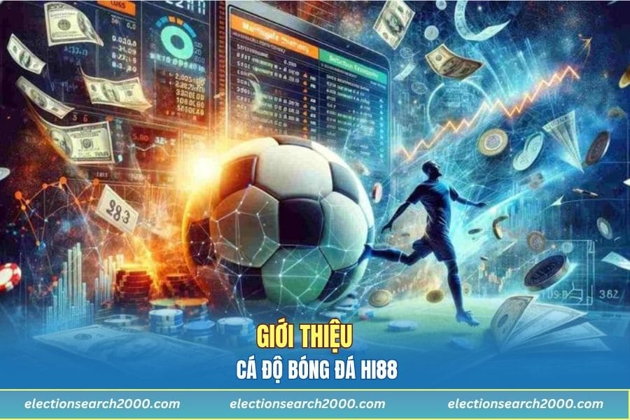 Vài nét sơ lược về cá độ bóng đá